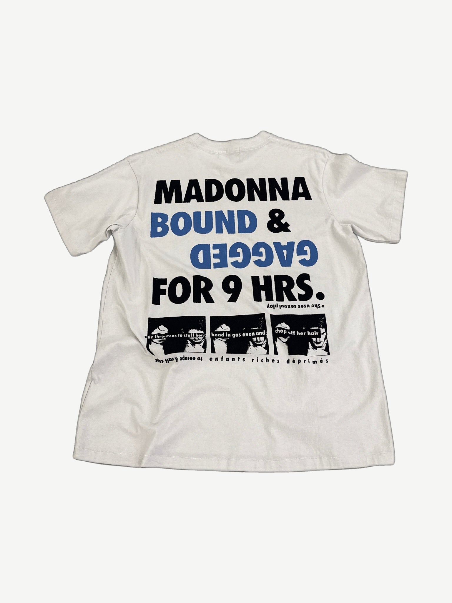 Back of ERD white Bonds of Matrimony tee with Madonna Bound and Gagged for 9 Hrs block text print